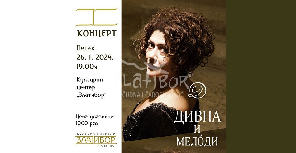 Vesti . Koncert Divne Ljubojević i hora Melodi na Zlatiboru - karte u ...