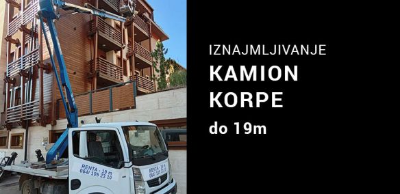 Iznajmljivanje kamion korpe za rad na visini do 19m